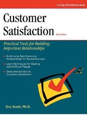 Cover of: Crisp Customer Satisfaction Third Edition Crisp Customer Satisfaction Third Edition
            
                Crisp FiftyMinute Books Paperback by 