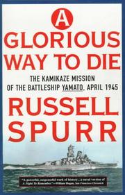 Cover of: A Glorious Way to Die by Russell Spurr