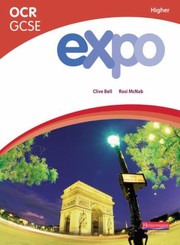 Cover of: Expo OCR GCSE French Higher Student Book