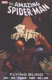 Cover of: The Amazing Spider-Man: Flying Blind