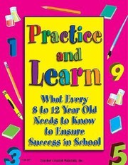 Cover of: Practice and Learn Ages 812