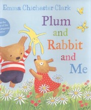 Cover of: Humber and Plum 3 Plum and Rabbit and Me
            
                Humber and Plum