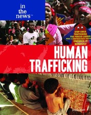 Cover of: Human Trafficking
            
                In the News Paper by 