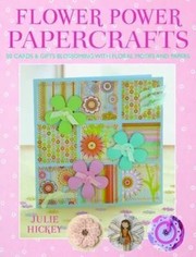 Cover of: Flower Power Papercrafts