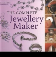 Cover of: The Complete Jewellerymaker