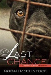 Cover of: Last Chance                            Robyn Hunter Mysteries by 