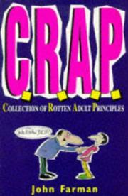 Cover of: C.R.A.P.: COLLECTION OF ROTTEN ADULT PRINCIPLES (RED FOX HUMOUR)