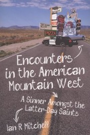 Cover of: Encounters in the American Mountain West by 