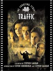 Cover of: Traffic: The Shooting Script (Newmarket Shooting Script Series)