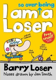 I am So Over Being a Loser
            
                Barry Loser by Jim Smith