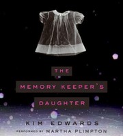 Cover of: The Memory Keepers Daughter CD by 