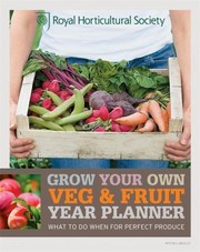 Cover of: RHS Grow Your Own Veg  Fruit Year Planner