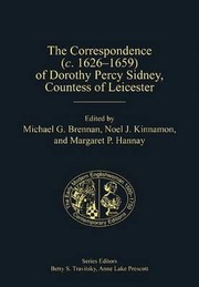 The Correspondence C16261659 of Dorothy Percy Sidney Countess of Leicester by Dorothy Sidney Leicester