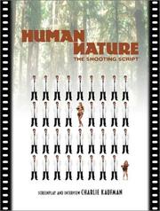 Cover of: Human Nature: The Shooting Script (Newmarket Shooting Script Series)