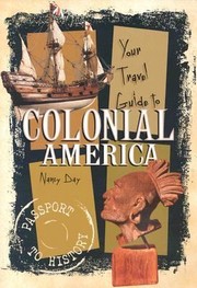 Cover of: Your Travel Guide to Colonial America
            
                Passport to History Paperback