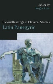 Cover of: Latin Panegyric
            
                Oxford Readings in Classical Studies by 