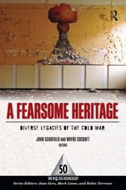 Cover of: A Fearsome Heritage
            
                One World Archaeology One World Archaeology