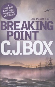 Cover of: Breaking Point
            
                Joe Pickett