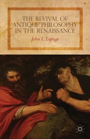 Cover of: The Revival Of Antique Philosophy In The Renaissance