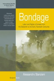 Cover of: Bondage
            
                International Studies in Social History by 