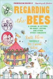Cover of: Regarding the Bees
            
                Regarding the Paperback