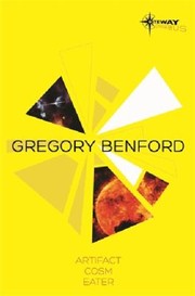 Cover of: Gregory Benford SF Gateway Omnibus