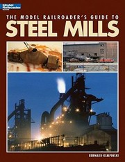 Cover of: The Model Railroaders Guide to Steel Mills
            
                Model Railroader