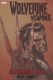 Cover of: Adamantium Men
            
                Wolverine Marvel Hardcover by 