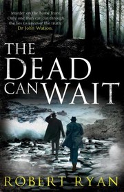 Cover of: The Dead Can Wait by 