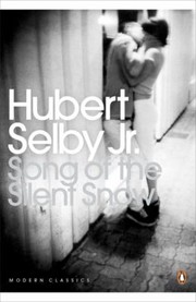 Cover of: Song of the Silent Snow Hubert Selby Jr by 