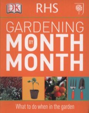 Cover of: Rhs Gardening Month by Month