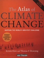 Cover of: The Atlas of Climate Change
            
                Earthscan Atlas