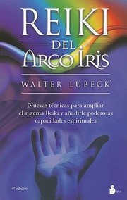 Cover of: Reiki del Arco Iris  Rainbow Reiki