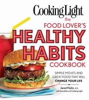 Cover of: The Food Lovers Healthy Habits Cookbook