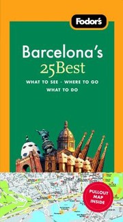 Cover of: Fodors Barcelonas 25 Best With Map
            
                Fodors Barcelonas 25 Best