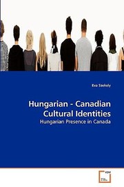 Cover of: Hungarian  Canadian Cultural Identities