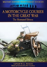 Cover of: A Motorcycle Courier in the Great War