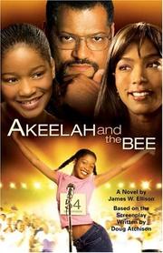 Cover of: Akeelah and the Bee: Novel based on the Screenplay written by Doug Atchison