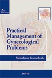 Cover of: Practical Management of Gynecological Problems by 