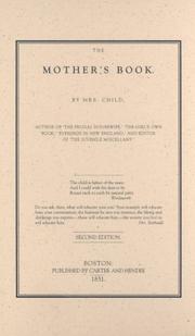 Cover of: The mother's book by l. maria child