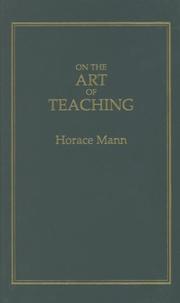 Cover of: On the Art of Teaching (Little Books of Wisdom) by Mary Mann, Horace Mann