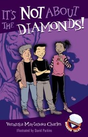 Cover of: Its Not About The Diamonds