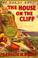 Cover of: The house on the cliff