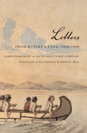 Cover of: Letters from Ruperts Land 18261840
            
                Ruperts Land Record Society