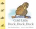 Cover of: Cold Little Duck Duck Duck PB