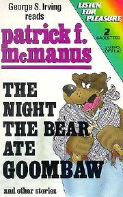 Cover of: The Night the Bear Ate Goombaw2 Cassettes