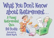 Cover of: What You Dont Know about Retirement by 