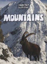Cover of: Mountains
            
                Raintree Perspectives Habitat Survival