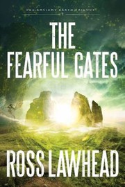 Cover of: The Fearful Gates
            
                Ancient Earth