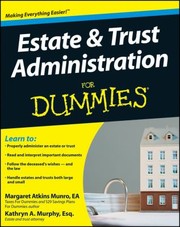 Cover of: Estate  Trust Administration for Dummies
            
                For Dummies Lifestyles Paperback